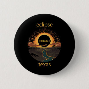 Bóton Redondo 5.08cm Texas Eclipse April 8 2024 04.08.2024 Texas Solar