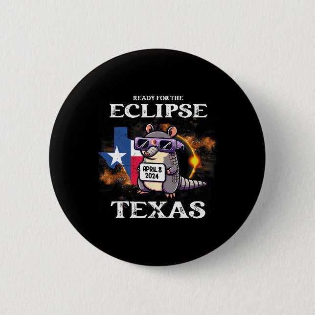 Bóton Redondo 5.08cm Texas Solar Eclipse 2024 abril 8 Funny Armadillo F (Frente)