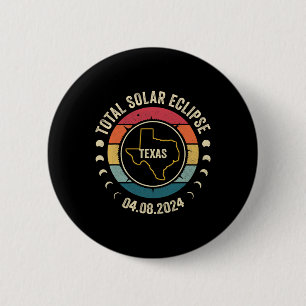 Bóton Redondo 5.08cm Texas Total Solar Eclipse 2024 Totalidade American
