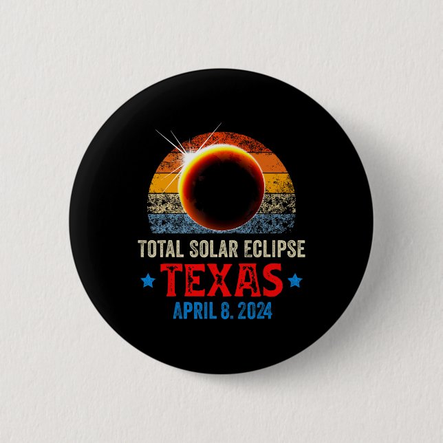 Bóton Redondo 5.08cm Texas Total Solar Eclipse 8 de abril de 2024 Texas (Frente)