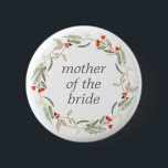 Bóton Redondo 5.08cm Texto Floral australiano Mãe da Noiva<br><div class="desc">Texto Personalizado Floral australiano Mãe do Botão Redondo Bride.</div>