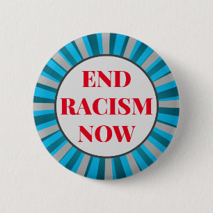 Bóton Redondo 5.08cm Texto personalizado Azul/Cinza/Red End Racismo ago