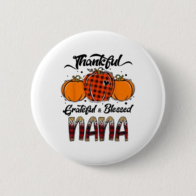 Bóton Redondo 5.08cm Thankful Grateful Blessed Nana Plaid Thanksgiving  (Frente)
