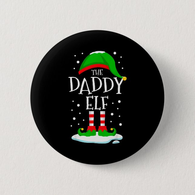 Bóton Redondo 5.08cm The Daddy Elf Christmas Family Matching Xmas Dad G (Frente)