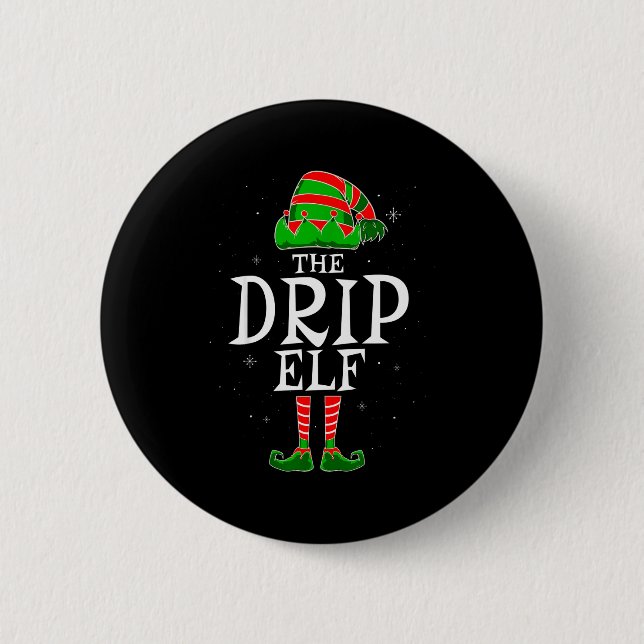 Bóton Redondo 5.08cm The Drip Elf Group Matching Family Christmas Swag  (Frente)