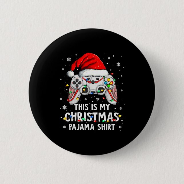 Bóton Redondo 5.08cm This Is My Christmas Pajama Video Game Gamer Boys  (Frente)