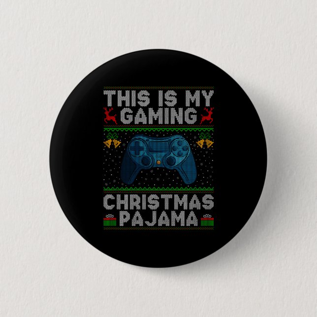 Bóton Redondo 5.08cm This Is My Gaming Christmas Pajamas Ugly Xmas Swea (Frente)