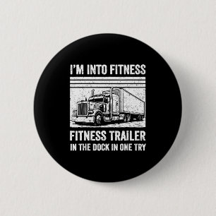 Bóton Redondo 5.08cm Título engraçado de caminhoneiro fitness Trailer i