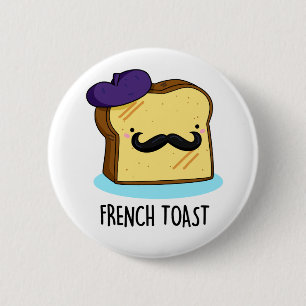 Bóton Redondo 5.08cm Toast Bread Pun Francês