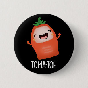 Bóton Redondo 5.08cm Tomate Engraçado Tomate Pun Dark BG