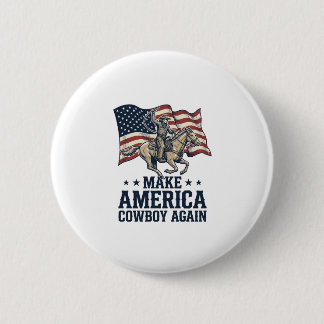 Bóton Redondo 5.08cm Torne a América Cowboy Novamente Camisa Patriótica