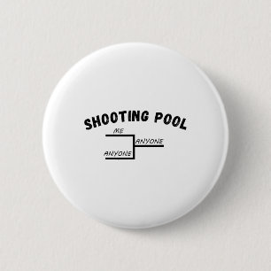 Bóton Redondo 5.08cm Torneio de Piscina Engraçado Torneio Me Qualquer B