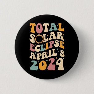 Bóton Redondo 5.08cm Totalidade 04 08 24 Eclipse Solar Total 2024 Groov