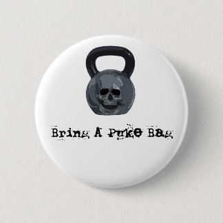 Bóton Redondo 5.08cm Traga um botão do saco do Puke