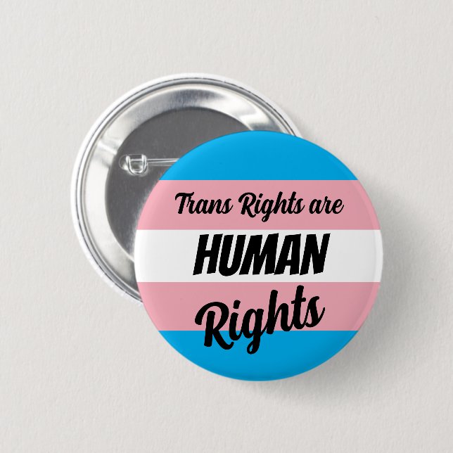 Bóton Redondo 5.08cm Trans Rights Are Human Rights (Frente & Verso)