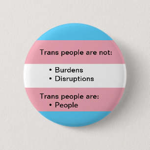 Bóton Redondo 5.08cm Transgender não uma carga ou um Pin do botão do