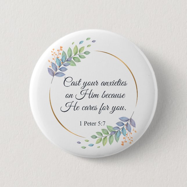 Bóton Redondo 5.08cm Transmita Suas Ansiedades Nele 1 Peter 5:7 (Frente)