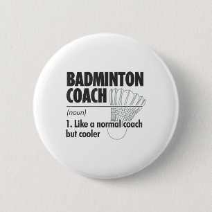 Bóton Redondo 5.08cm Treinador de Badminton Definição do Substantivo Ba