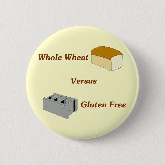Bóton Redondo 5.08cm Trigo inteiro contra sem glúten (Frente)