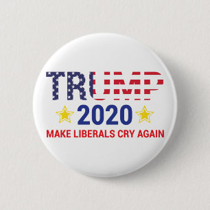 Bóton Redondo 5.08cm Trump 2020, Trump 2020 Faça os liberais chorarem