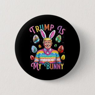 Bóton Redondo 5.08cm Trump É Meu Coelho de Primavera Caça Ovos Faz Pásc