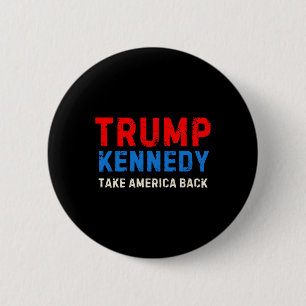 Bóton Redondo 5.08cm Trump Kennedy 2024 Eleição Republicano