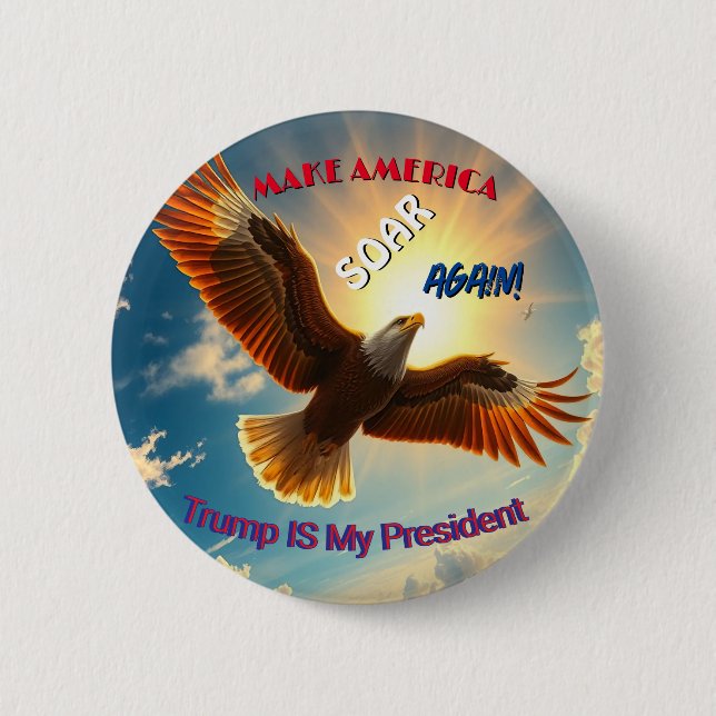 Bóton Redondo 5.08cm Trump Make America Soar Again Button  (Frente)