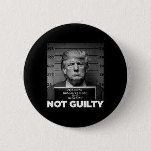 Bóton Redondo 5.08cm Trump Não Culpado Tumulto Sem Tumulto