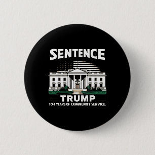 Bóton Redondo 5.08cm Trump Para 4 Anos De Serviço Comunitário Pro Trump