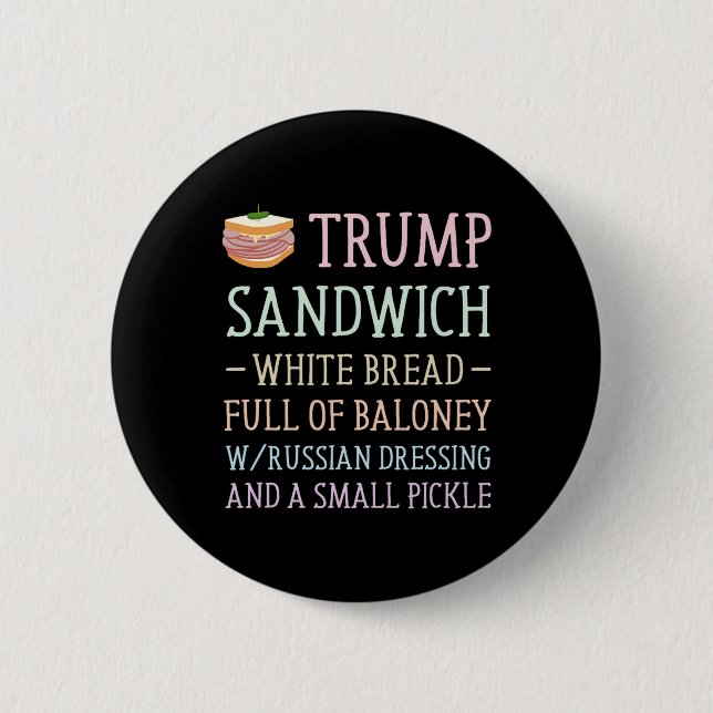 Bóton Redondo 5.08cm Trump Sandwich Sinal Engraçado (Frente)