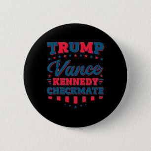 Bóton Redondo 5.08cm Trump Vance Kennedy Xeque-Mate Eleição 2025 Republ