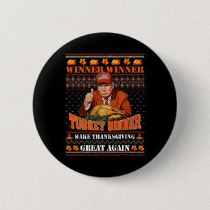 Bóton Redondo 5.08cm Trump Winner Funny Winner Turquia Janta Graças
