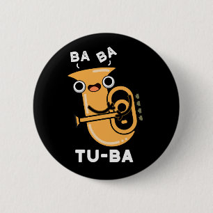 Bóton Redondo 5.08cm Tu-ba Piadas engraçadas de Tuba Fundo Escuro