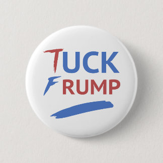 Bóton Redondo 5.08cm Tuck Frump Anti-Trump