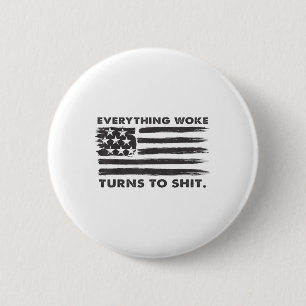 Bóton Redondo 5.08cm Tudo Que É Acordado Vira Trump Engraçado