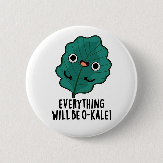 Bóton Redondo 5.08cm Tudo Será Engraçado, Engraçado, Veggie Pun (Frente)