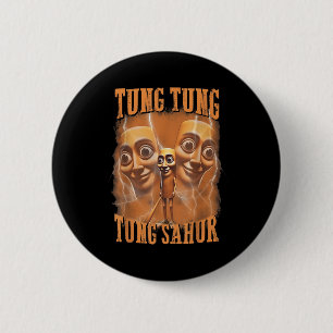 Bóton Redondo 5.08cm Tung Tung Tung Sahur Funny Meme Brainrot Humor Gen
