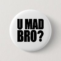 U Bro louco