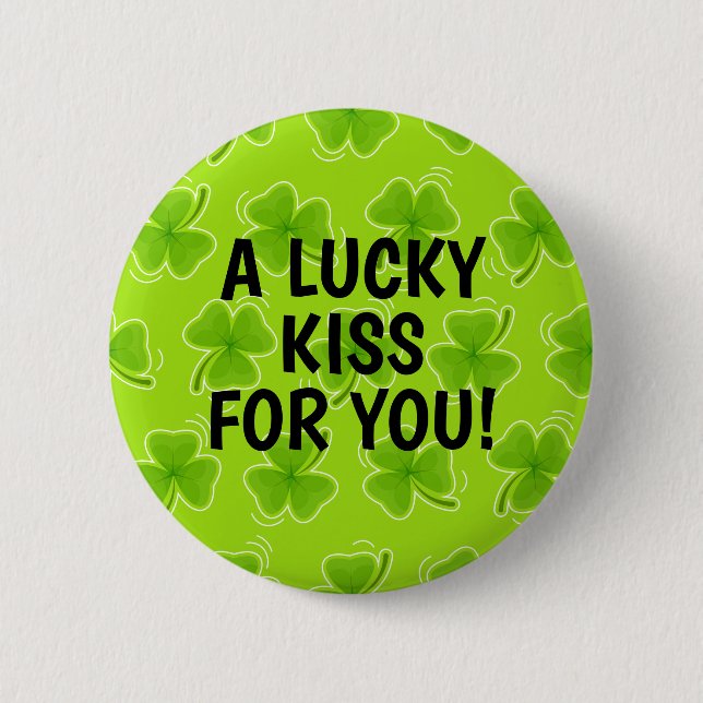 Bóton Redondo 5.08cm Um Beijo Sortudo para Você, Shamrock Verde (Frente)