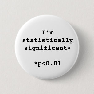 Bóton Redondo 5.08cm Um botão muito significativo