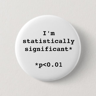 Bóton Redondo 5.08cm Um botão muito significativo