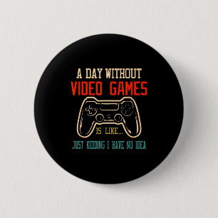 Bóton Redondo 5.08cm Um Dia Sem Video Games É Como, Gif de Jogador Dive