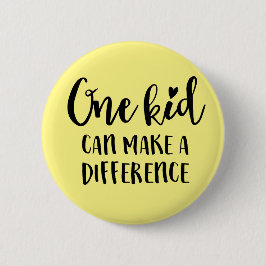 Bóton Redondo 5.08cm Uma criança pode mudar o mundo