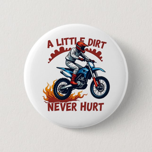 Bóton Redondo 5.08cm Uma Pequena Sujeira Nunca Machuca (Frente)