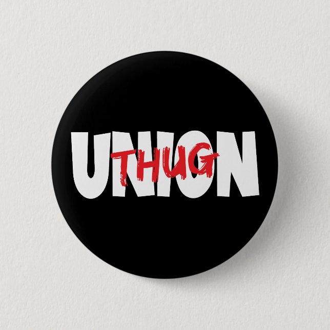 Bóton Redondo 5.08cm Union Thug (Frente)