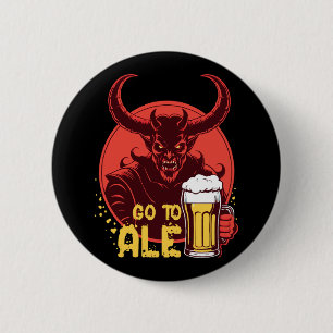 Bóton Redondo 5.08cm Vá Para Ale - Satanás Bebendo Cerveja