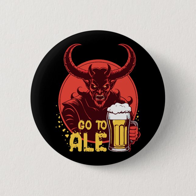 Bóton Redondo 5.08cm Vá Para Ale - Satanás Bebendo Cerveja (Frente)