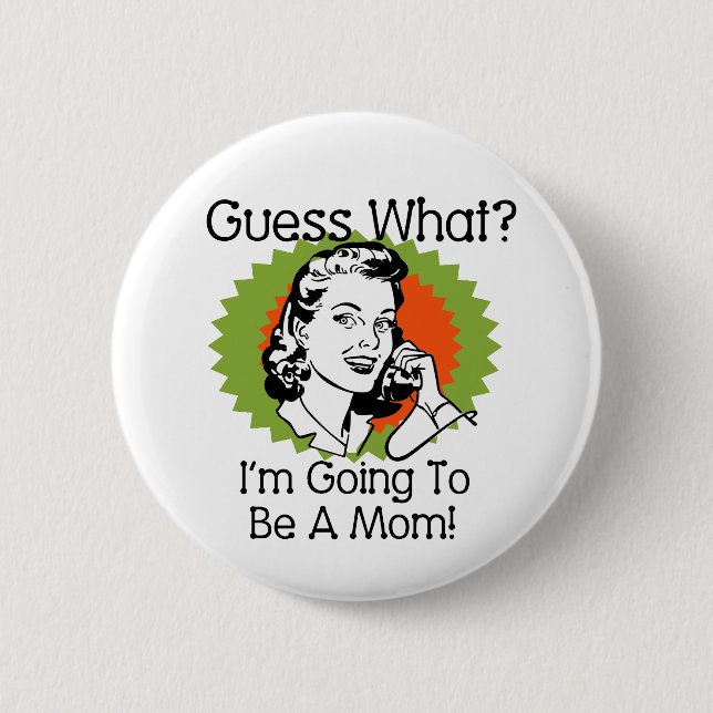 Bóton Redondo 5.08cm Vai ser uma Mãe Verde Laranja (Frente)