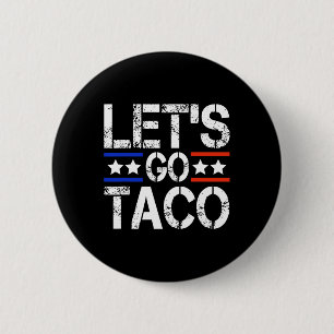Bóton Redondo 5.08cm Vamos Ir Taco Camisa Vamos Ir Taco 44