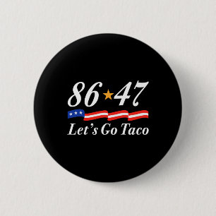 Bóton Redondo 5.08cm Vamos Lá Taco Paródia Engraçada Meme 6